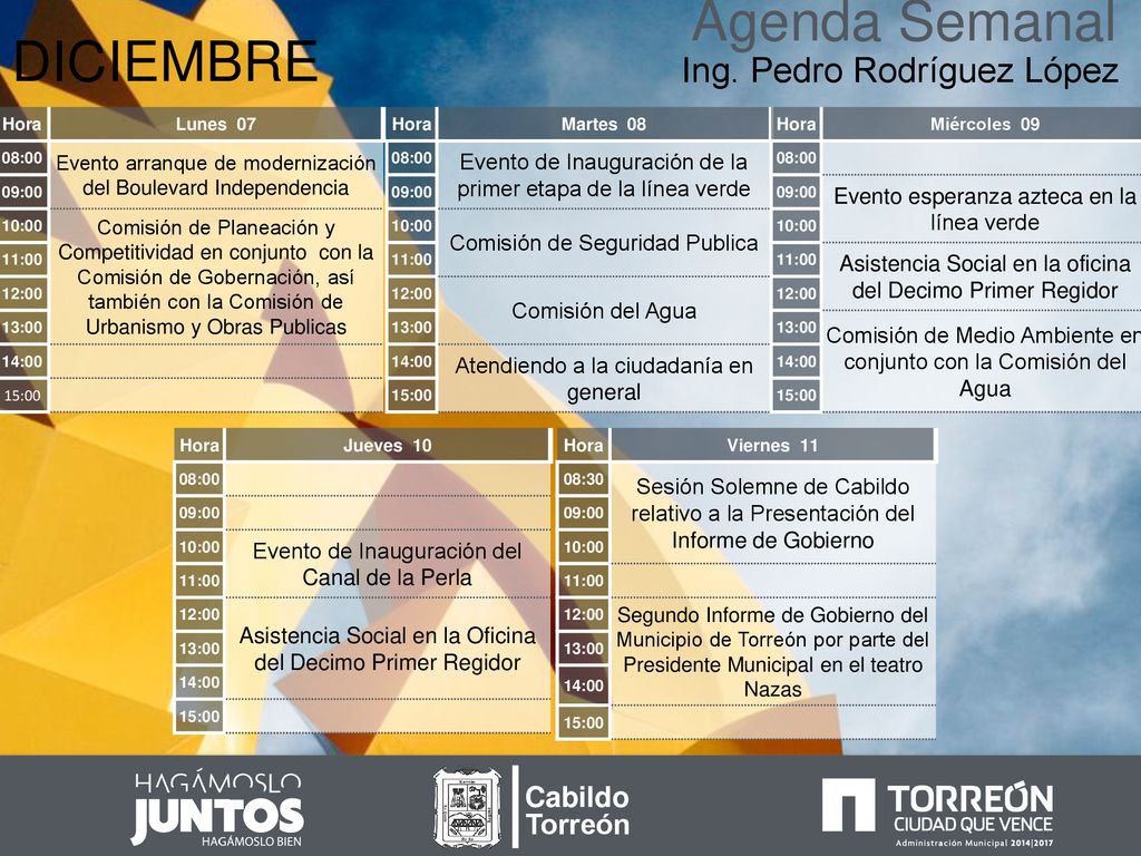 Agenda Semanal DICIEMBRE Ing Pedro Rodríguez López Cabildo Torreón